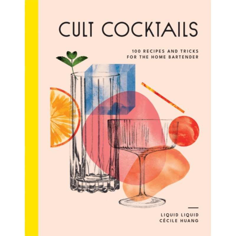 Cult Cocktails 100 Rezepte und – Cocktail Recipe Book Bewertung und Preis